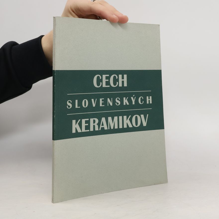 Kolektiv autorů Cech slovenských keramikov