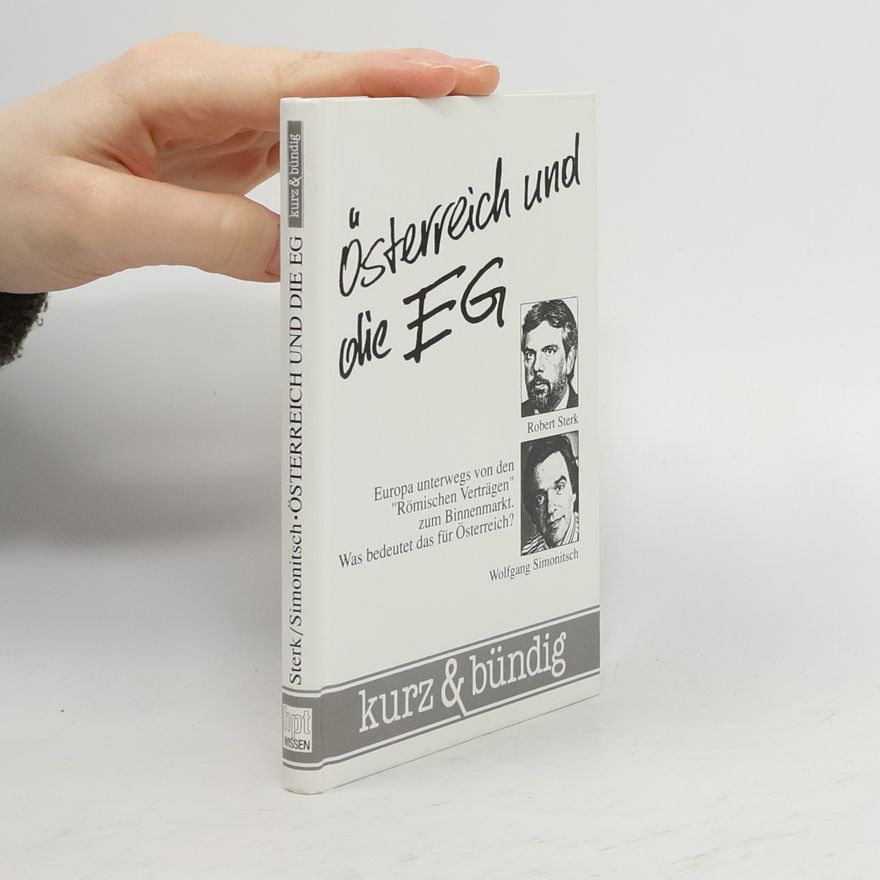 Robert Sterk Österreich und die EG