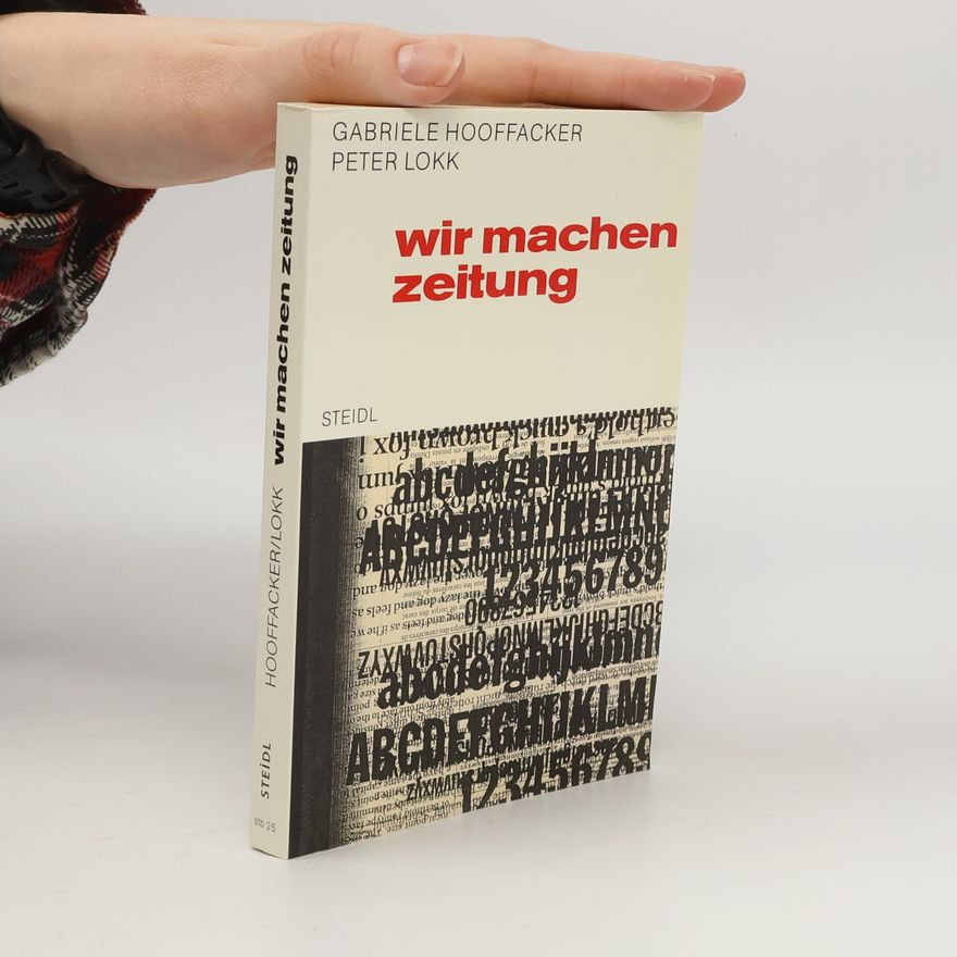 Gabriele Hooffacker Wir machen Zeitung