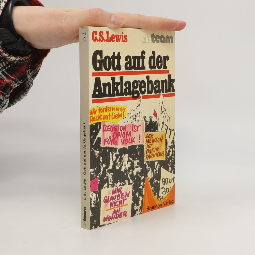 C. S. Lewis Gott auf der Anklagebank