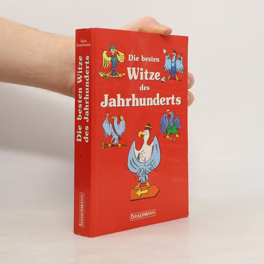 Autorenkollektiv Die besten Witze des Jahrhunderts