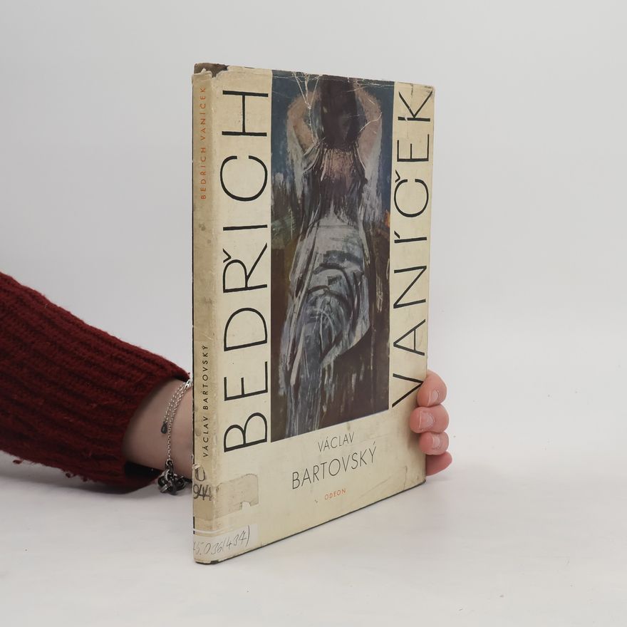 Bedřich Vaníček Václav Bartovský
