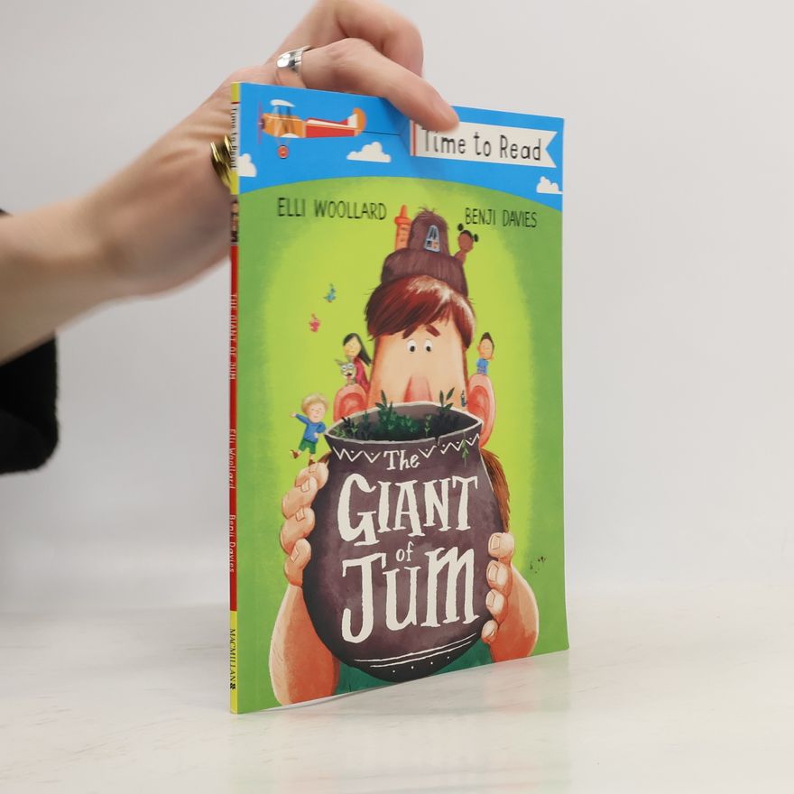 Elli Woollard Time to Read: The Giant of Jum
