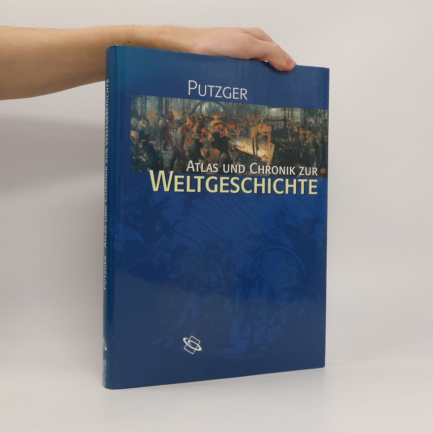 Friedrich Wilhelm Putzger Atlas und Chronik zur Weltgeschichte