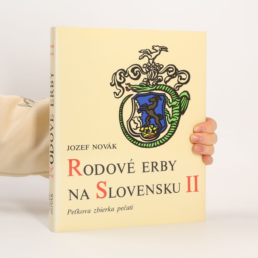 Jozef Novák Rodové erby na Slovensku II