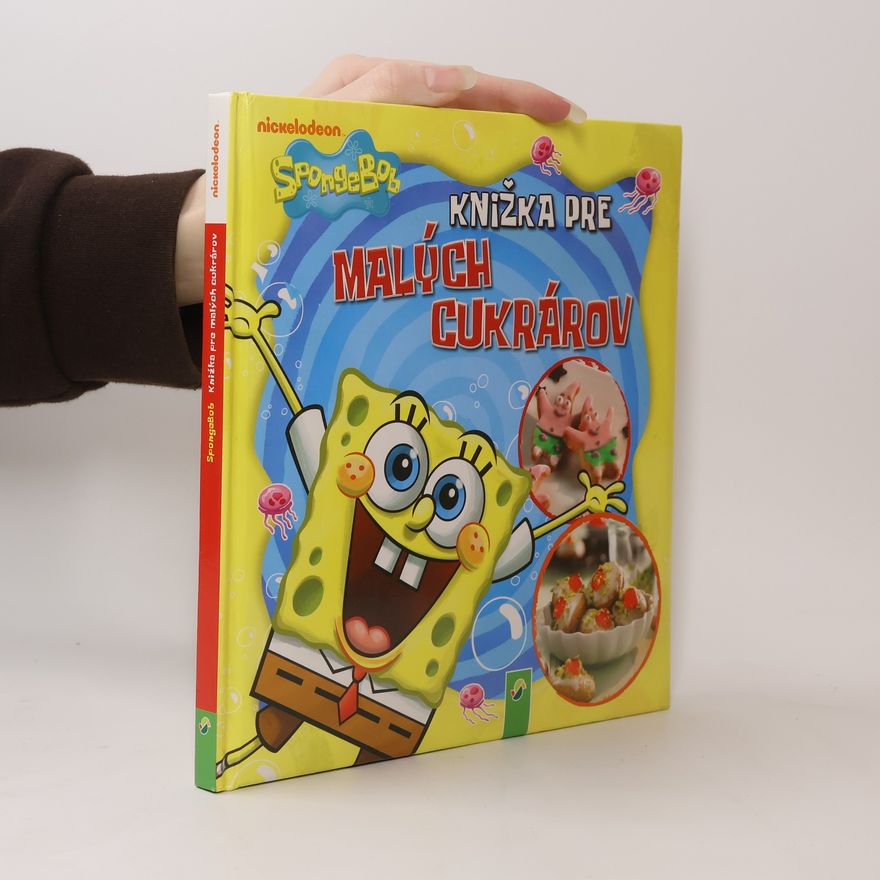 Stephen Hillenburg Knižka pre malých cukrárov