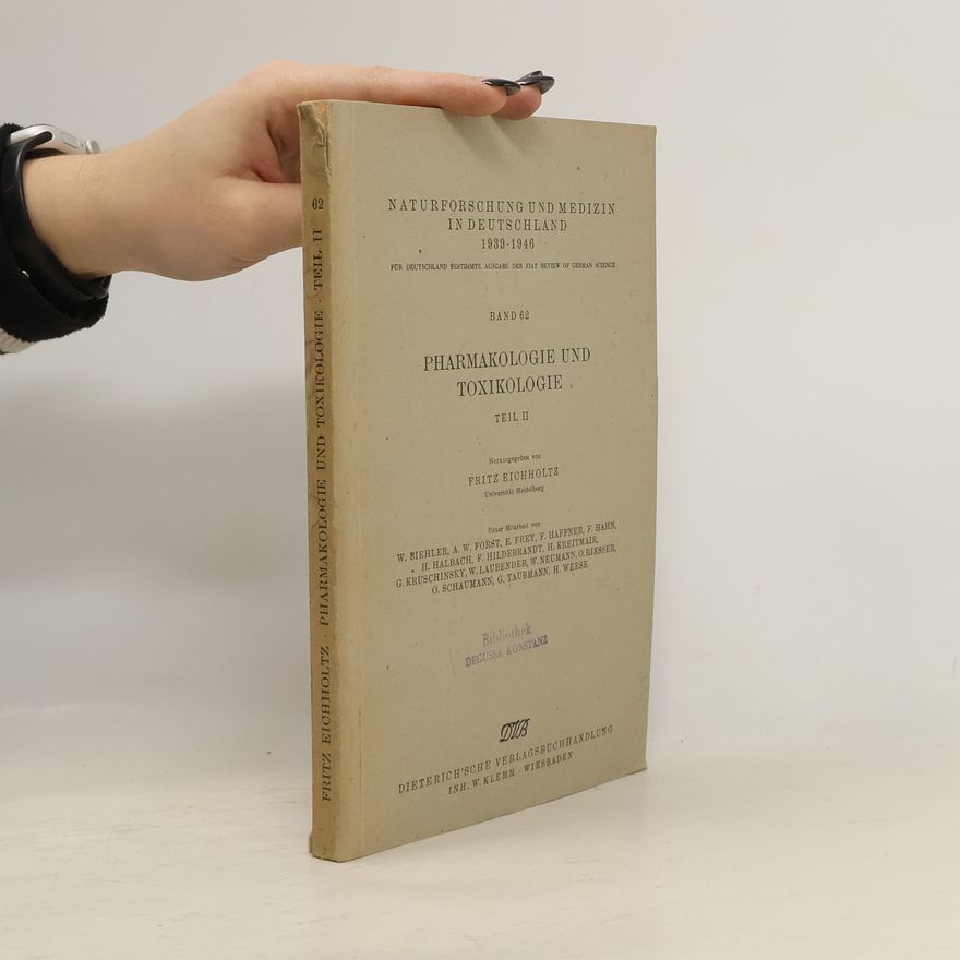 Fritz Eichholtz Pharmakologie und Toxikologie
