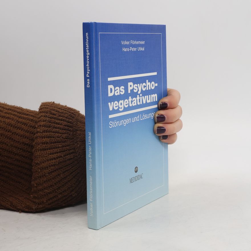 Hans-Peter Utikal Das Psychovegetativum