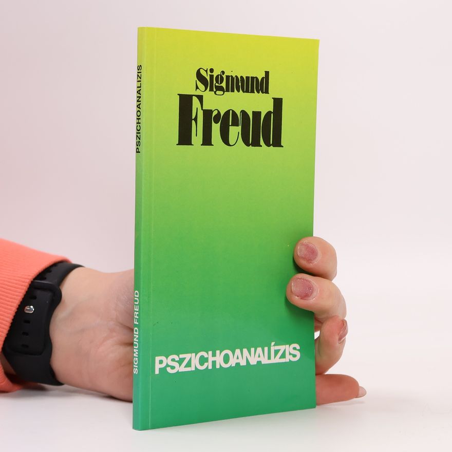 Sigmund Freud Pszichoanaliźis