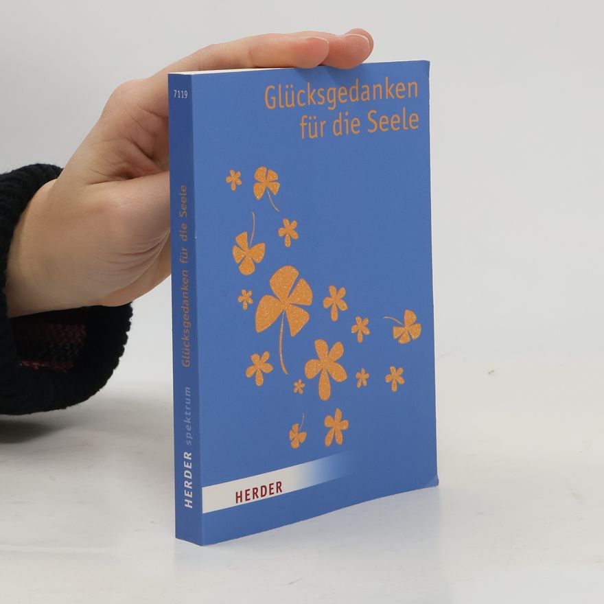 Sylvia Müller Glücksgedanken für die Seele