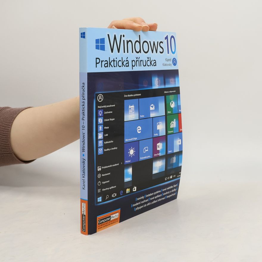 Karel Klatovský Windows 10 – Praktická příručka