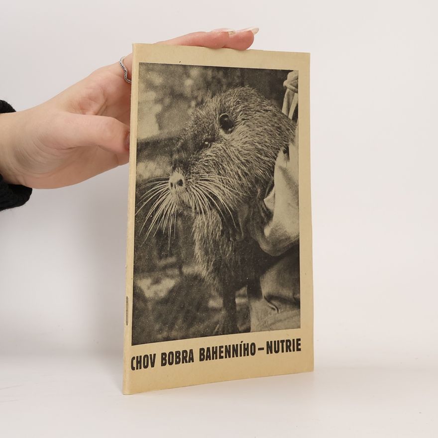 Autorenkollektiv Chov bobra bahenního-nutrie