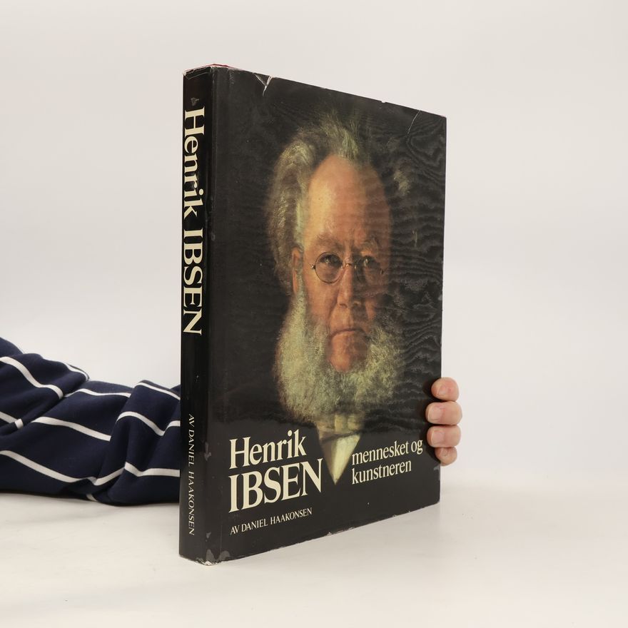 Daniel Haakonsen Henrik Ibsen