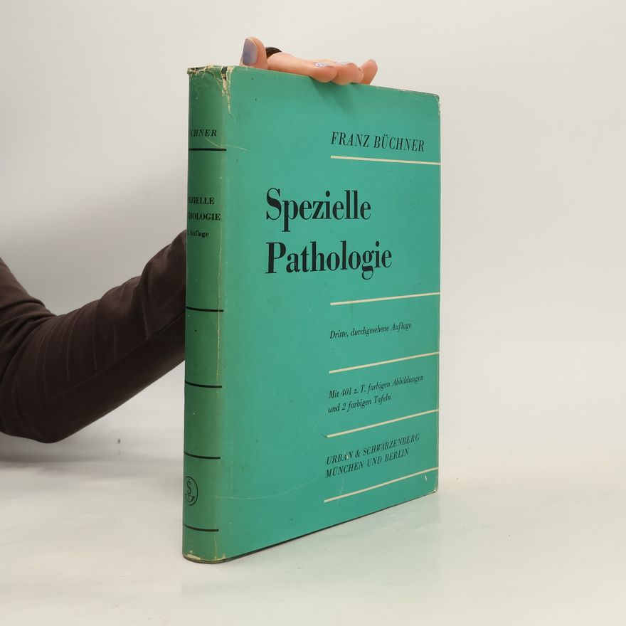 Franz Büchner Spezielle Pathologie