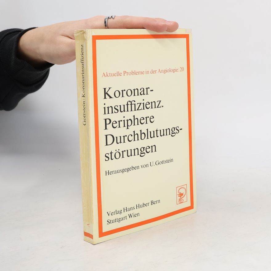 Autorenkollektiv Koronarinsuffizienz. Periphere Durchblutungsstörungen
