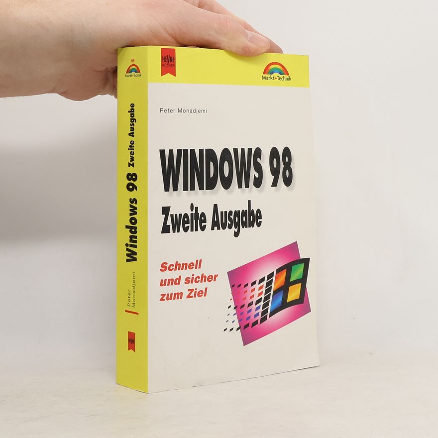 Peter Monadjemi Windows 98 Zweite Ausgabe