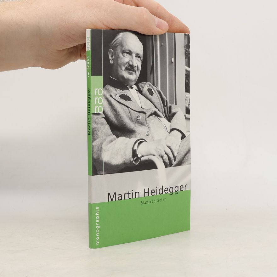 Manfred Geier Martin Heidegger