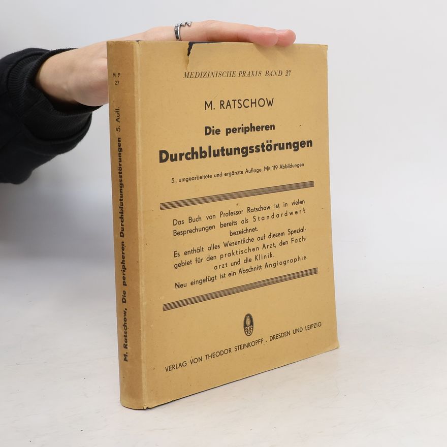 Max Ratschow Die peripheren Durchblutungsstörungen