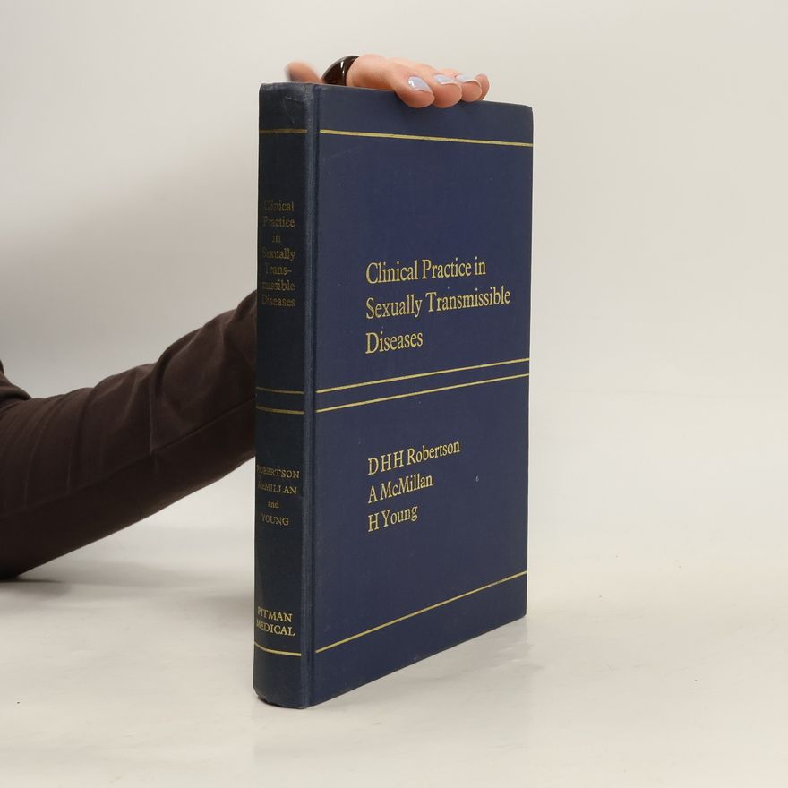 David Hunter Henderson Robertson Clinical Practice in Sexually Transmissible Diseases