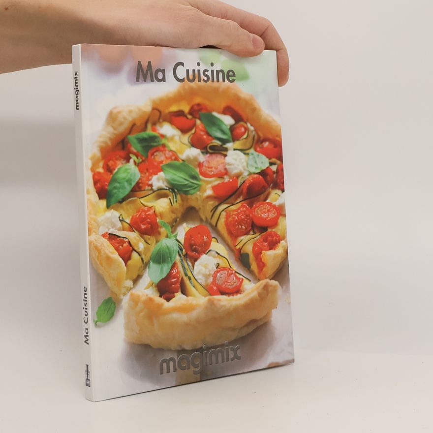 Various authors Ma Cuisine