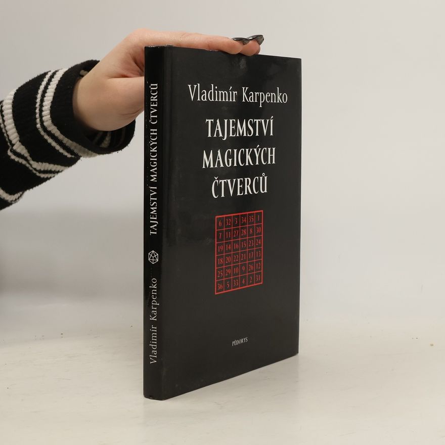 Vladimír Karpenko Tajemství magických čtverců