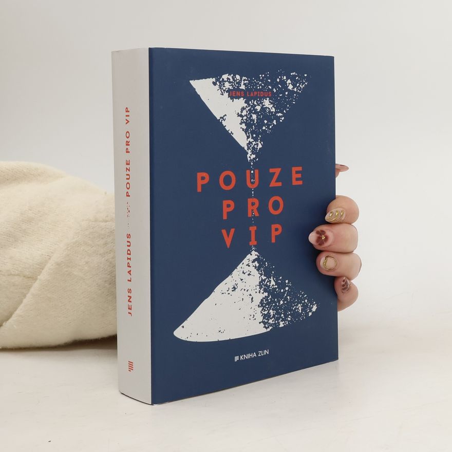 Jens Lapidus Pouze pro VIP