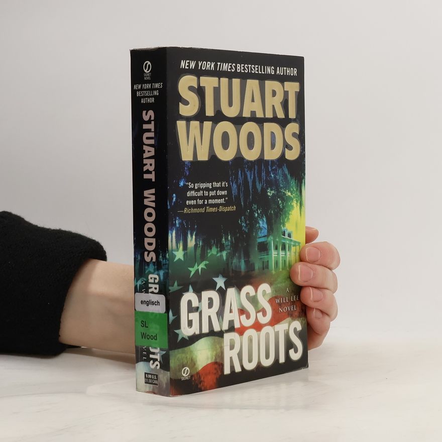 Stuart Woods Grass Roots