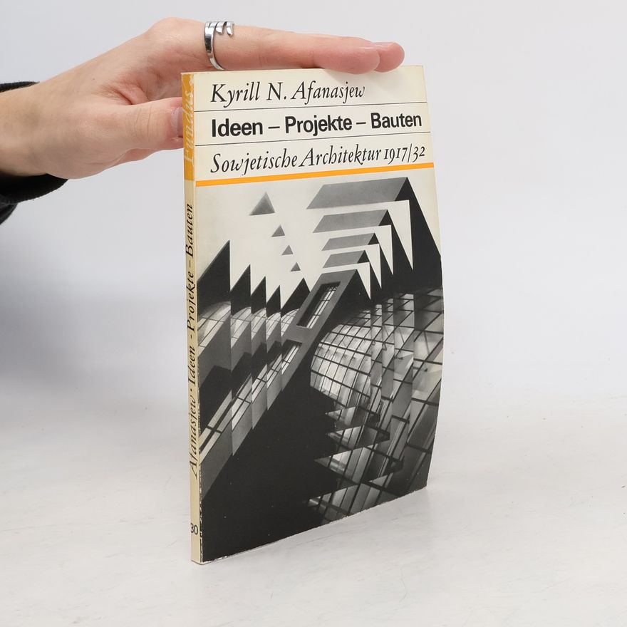 Kyrill N. Afanasjew Ideen - Projekte - Bauten
