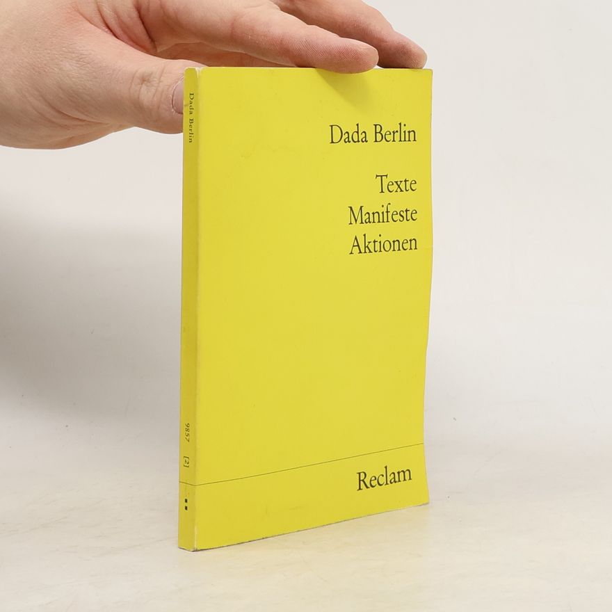 Karl Riha Dada Berlin