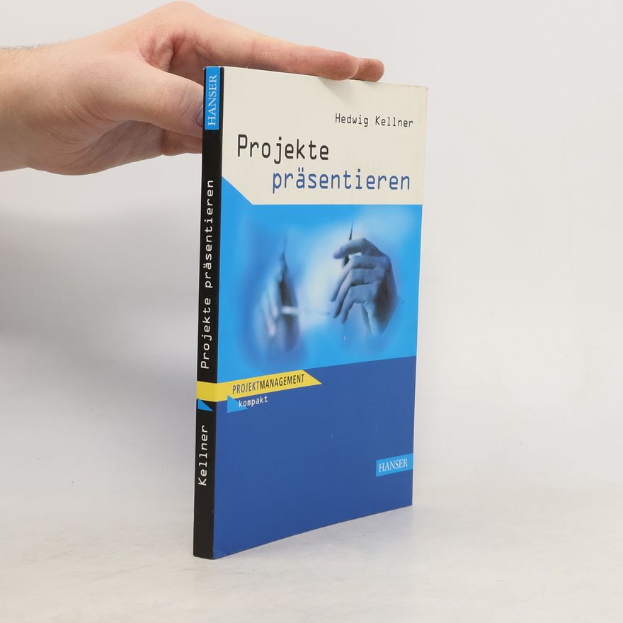 Hedwig Kellner Projekte präsentieren