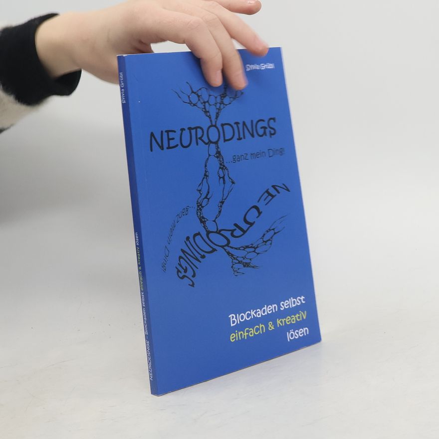 Sylvia Grübl Neurodings