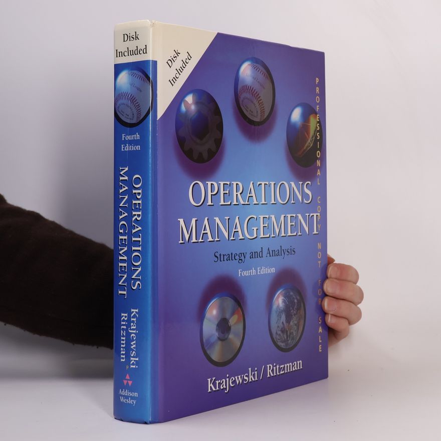 Larry P. Ritzman Operations Management: Fourth Edition