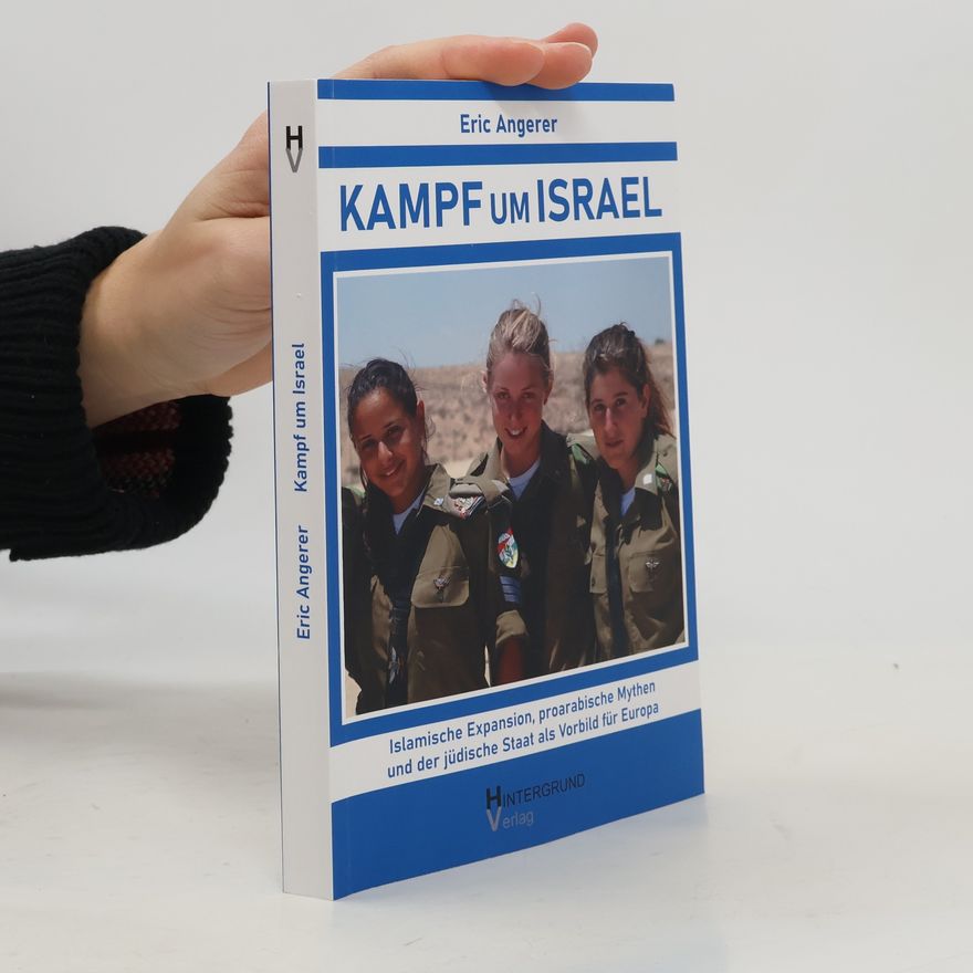 Eric Angerer Kampf um Israel