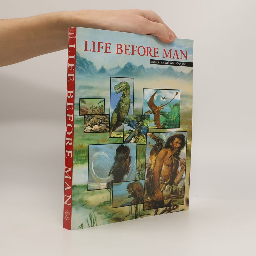 Zdeněk V. Špinar Life Before Man: New Edition With 180 Colour Plates