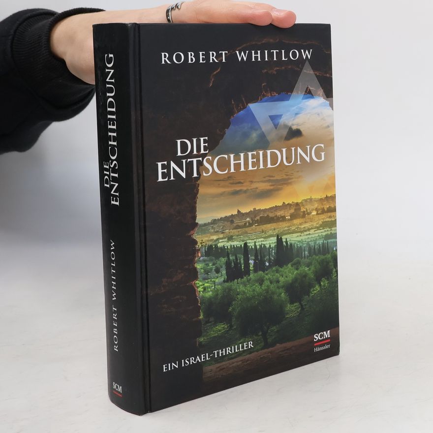 Robert Whitlow Die Entscheidung