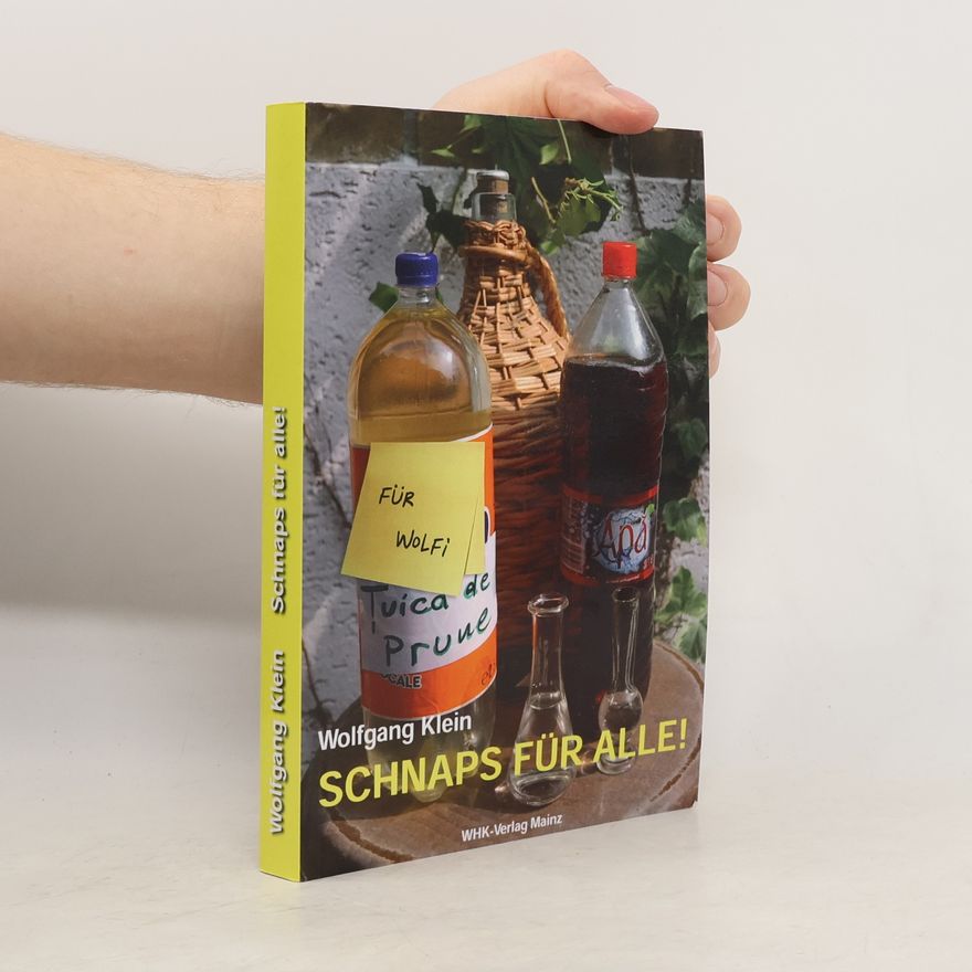Wolfgang Klein Schnaps für alle!