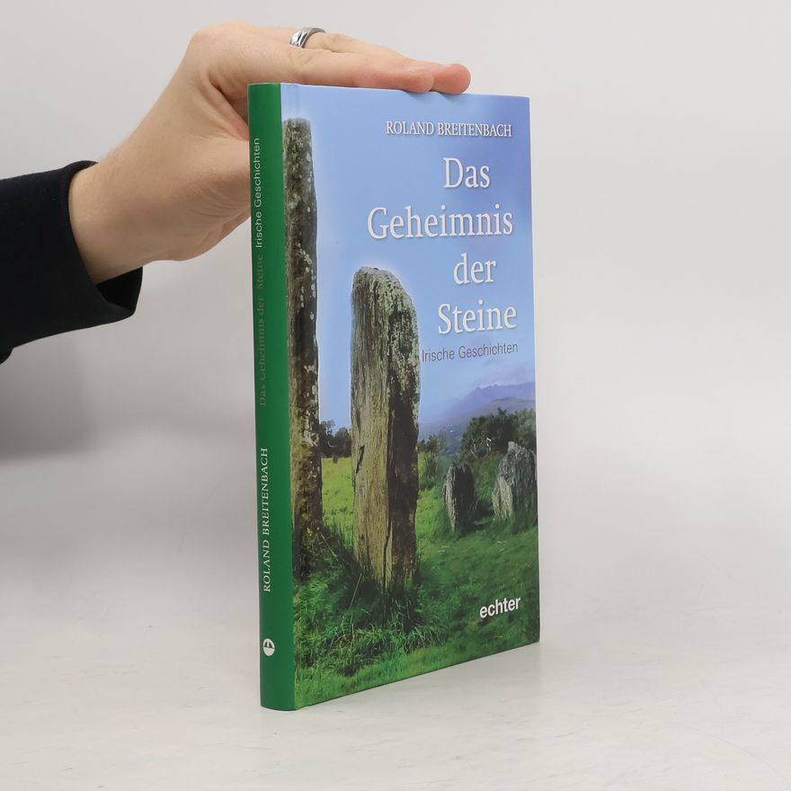 Roland Breitenbach Das Geheimnis der Steine