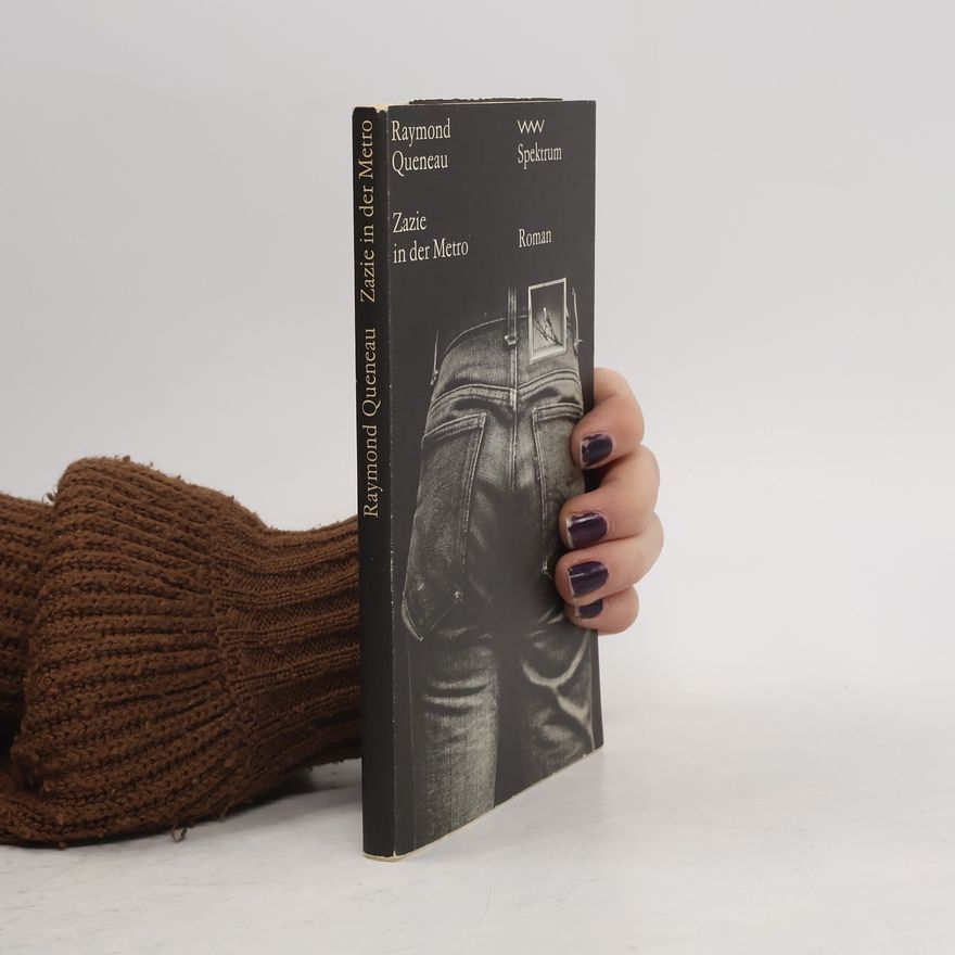 Raymond Queneau Zazie in der Metro