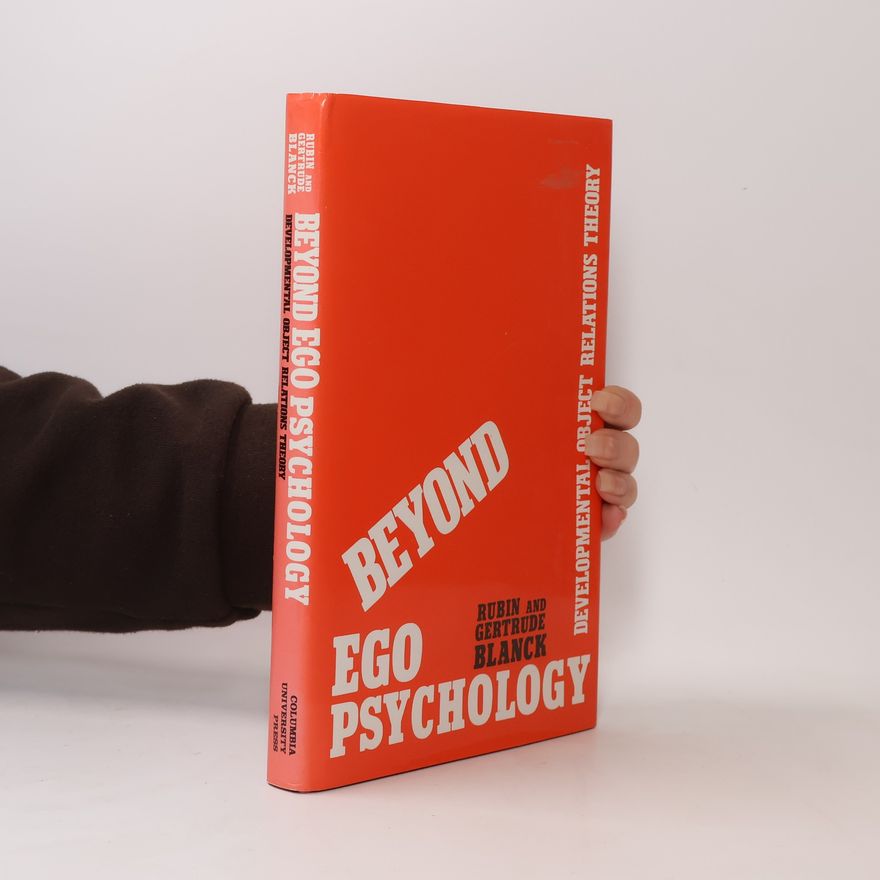 Gertrude Blanck Beyond Ego Psychology