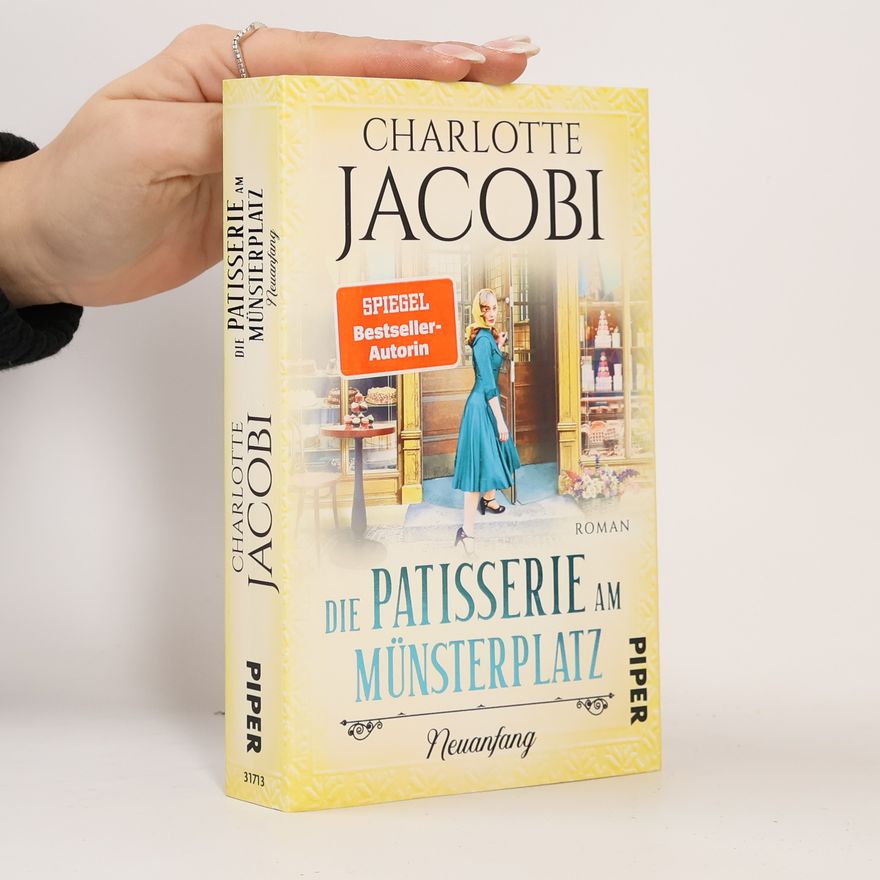 Charlotte Jacobi Die Patisserie am Münsterplatz - Neuanfang