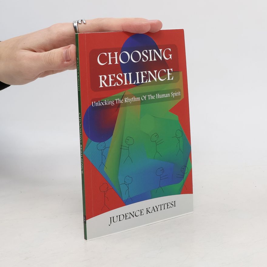 Judence Kayitesi Choosing Resilience