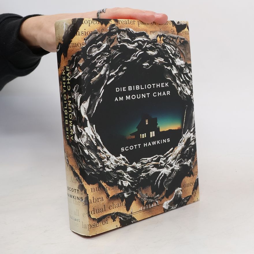 Scott Hawkins Die Bibliothek am Mount Char