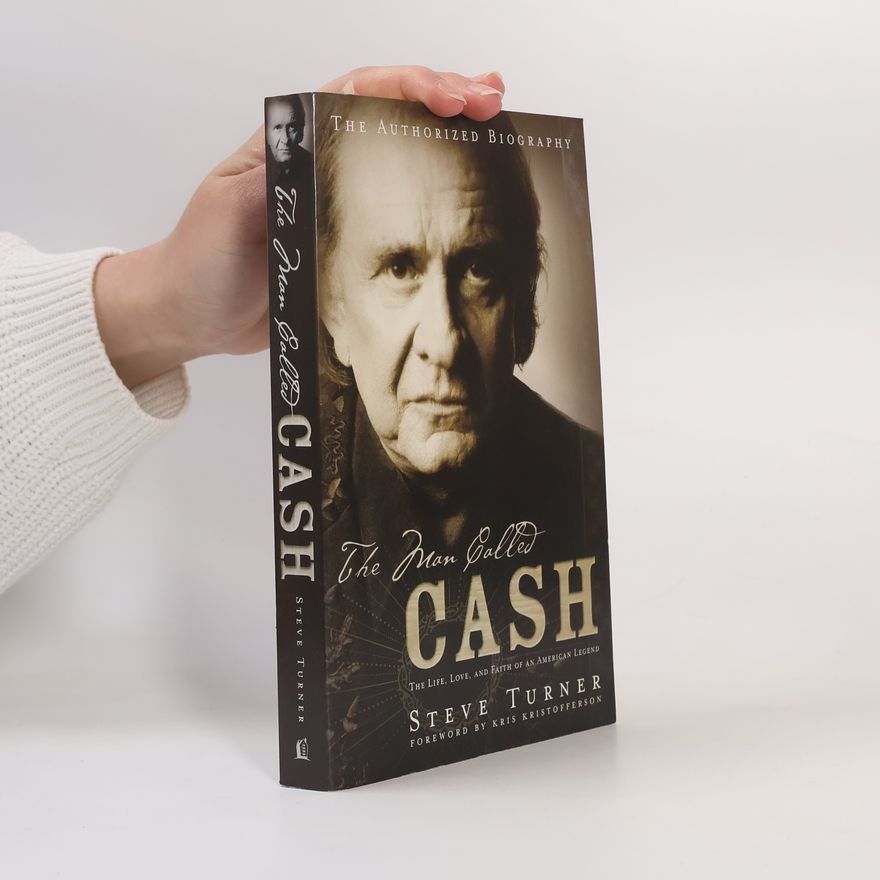 Steve Turner The Man Called CASH