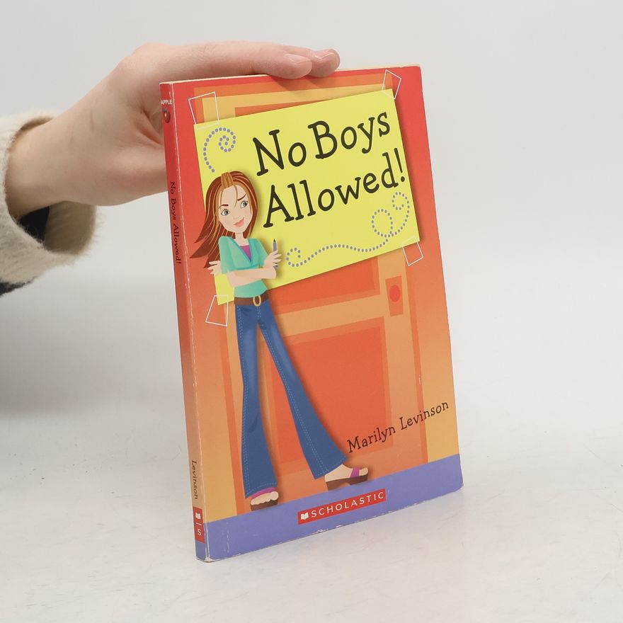 Marilyn Levinson No Boys Allowed
