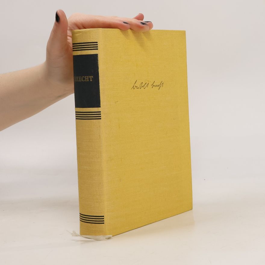 Bertolt Brecht Brecht. Ein Lesebuch für unsere Zeit