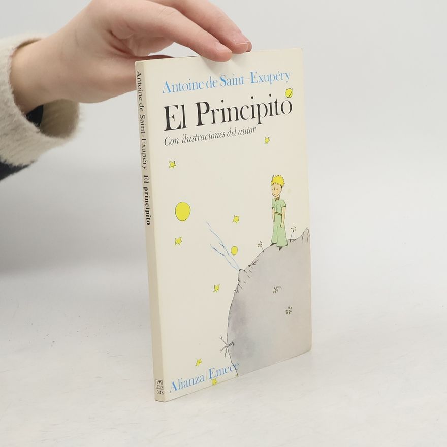 Antoine de Saint-Exupéry El Principito