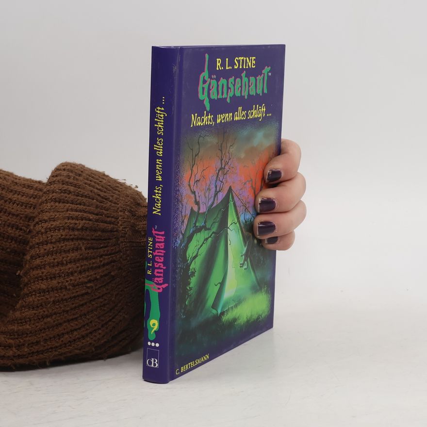 R. L. Stine Gänsehaut - 9: Nachts, wenn alles schläft ...