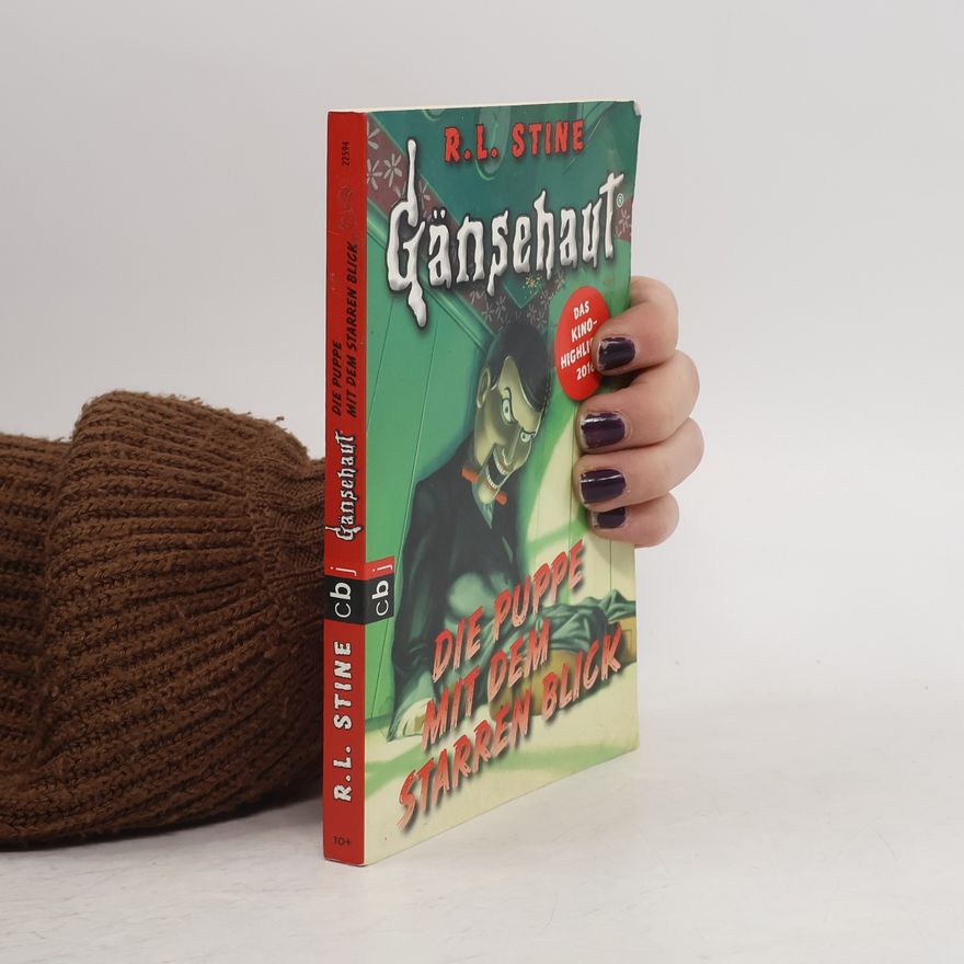 R. L. Stine Gänsehaut - die Puppe mit dem starren Blick