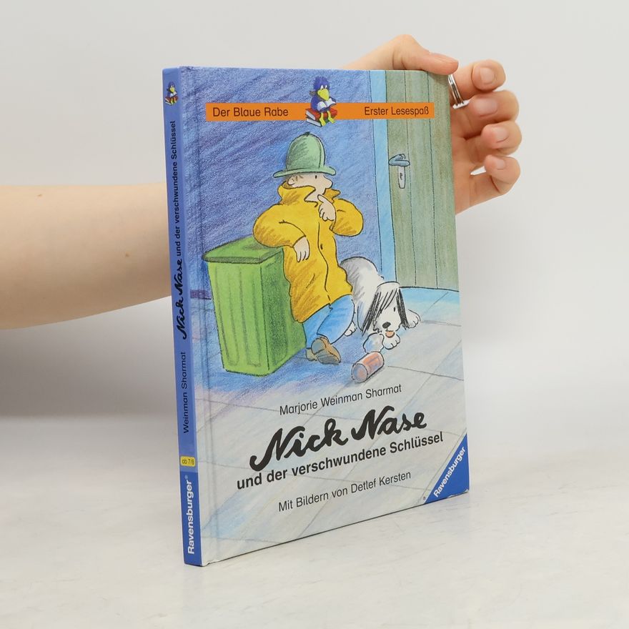 Marjorie Weinman Sharmat Der Blaue Rabe: Nick Nase und der verschwundene Schlüssel