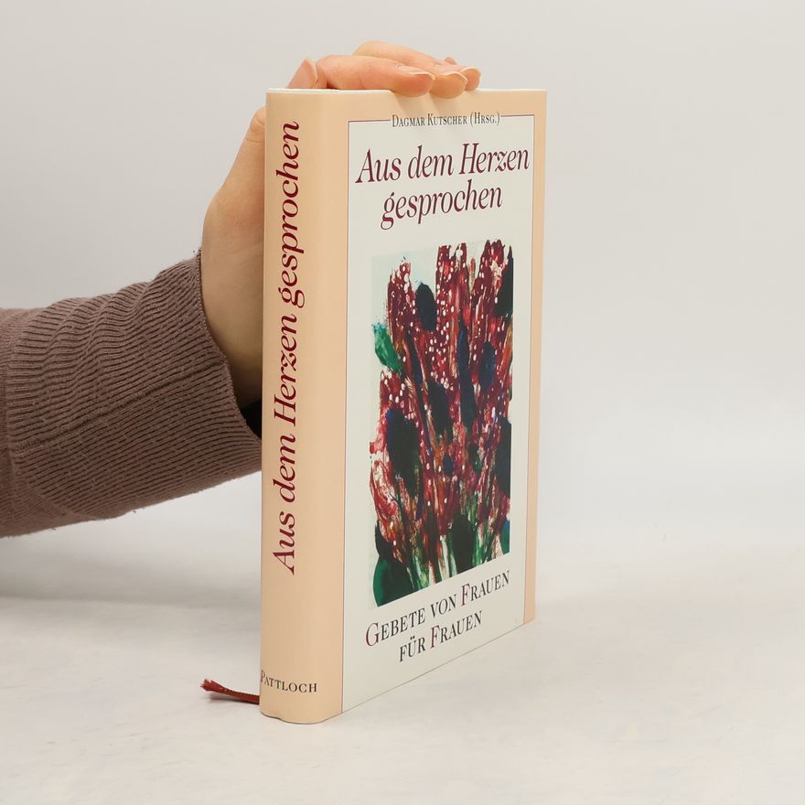 Dagmar Kutscher Aus dem Herzen gesprochen
